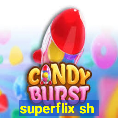 superflix sh